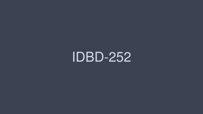 IDBD-252 IP SISTERS Collection [쇼츠야동,섹트야동,국산야동,혼딸야동]